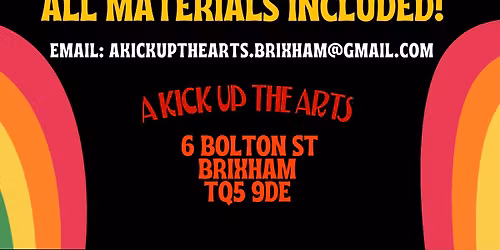 SIP & PAINT AT A KICK UP THE ARTS!!  BRIXHAM TQ5 9DE