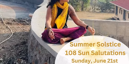 Summer Solstice: 108 Sun Salutations 