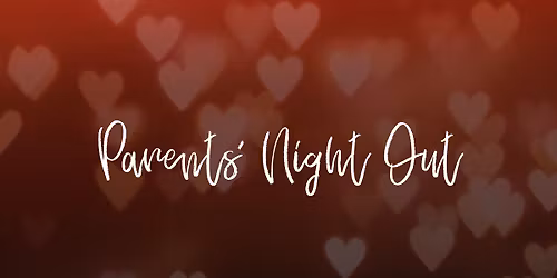 Parents' Night Out