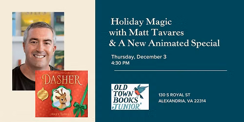 Holiday Magic with Matt Tavares & A New Animated Special