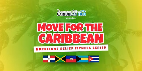 Move for the Caribbean | Hurricane Relief Fitness Series