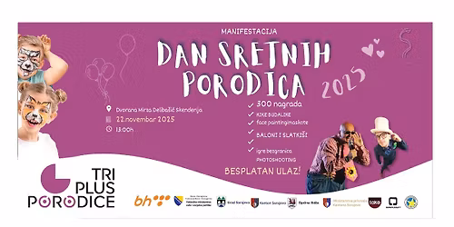 DAN SRETNIH PORODICA 2025