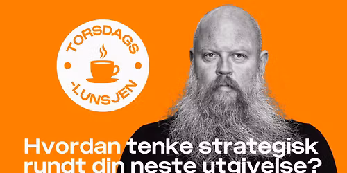Torsdagslunsjen: Releaseplanlegging -  Hvordan tenke strategisk rundt utgivelser?