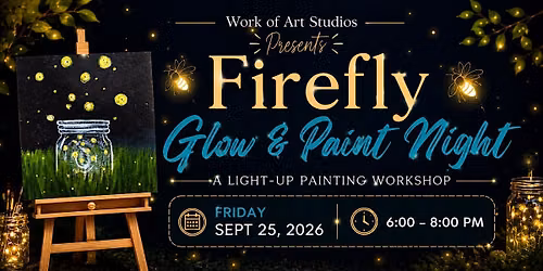 Firefly Glow & Paint Night