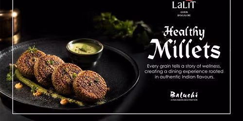 Healthy Millets at Balluchi