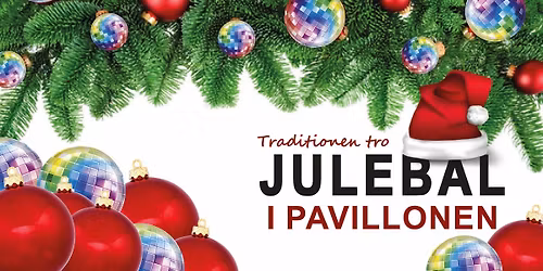 Julebal \/\/ Pavillonen