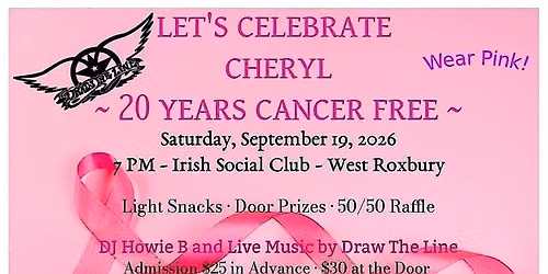 20 Years Cancer Free Celebration for Cheryl Cuddy featuring Draw The Line