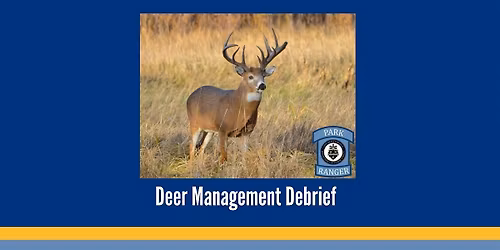 Deer Management Debrief & Discussion