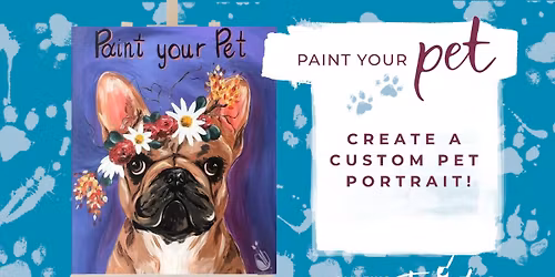 \ud83c\udfa8\ud83d\udc3e Paint Your Pet Class! \ud83d\udc3e\ud83c\udfa8