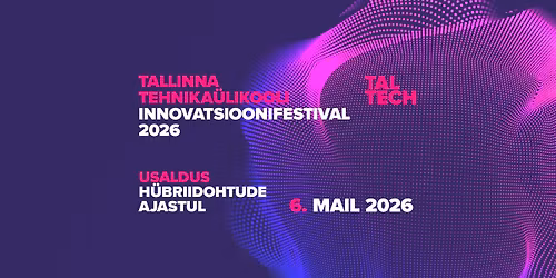 Innovatsioonifestival 2026: Usaldus h\u00fcbriidohtude ajastul