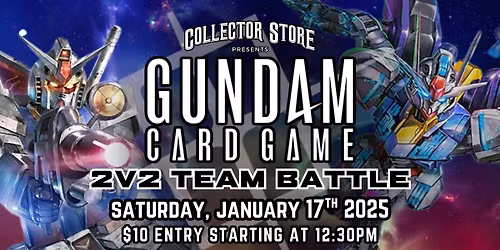 Gundam TCG: 2v2 Team Battle Event!