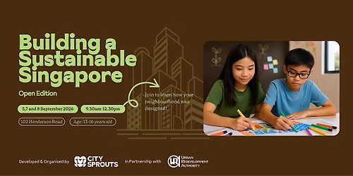 Building a Sustainable Singapore: Open Edition