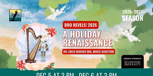 BRO Revels! 2026: A Holiday Renaissance