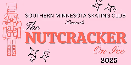 SMSC Presents The Nutcracker on Ice