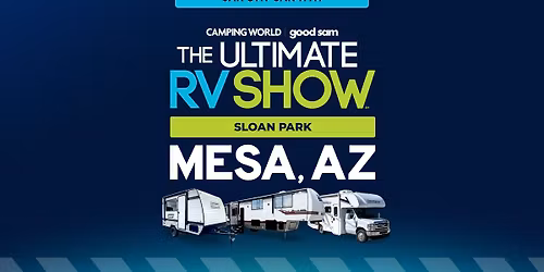 The Ultimate RV Show at Sloan Park\t
