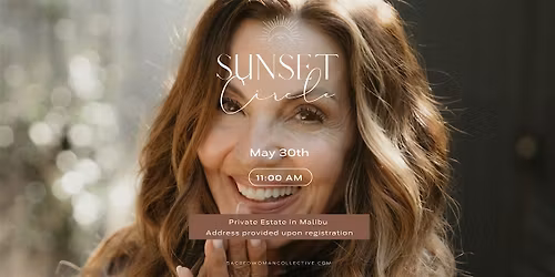Sacred Woman Collective Sunset Circle with Lavinia Errico