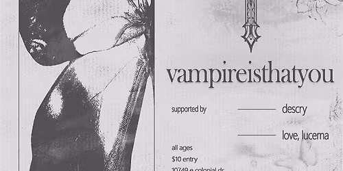 VAMPIRE IS THAT YOU, DESCRY, LOVE, LUCERNA