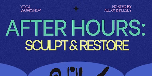 After Hours Sculpt & Restore