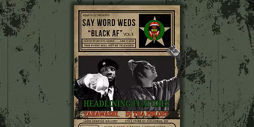 SAY WORD WEDNESDAYS | JUNETEENTH BLACK AF (VOL.II)