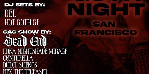 HOT GOTH NIGHT: SAN FRANCISCO