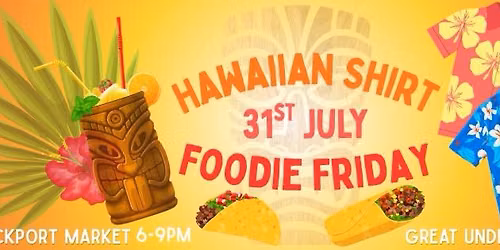 Hawaiian Shirt Foodie Friday
