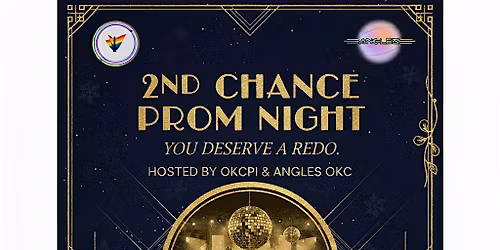 OKCPI Presents: 2nd Chance Prom