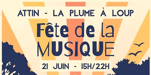 21 juin - F\u00eate de la musique - La Plume \u00e0 Loup