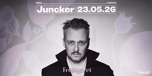 Juncker\uff5cFr\u00f8lageret\uff5c23.05.26