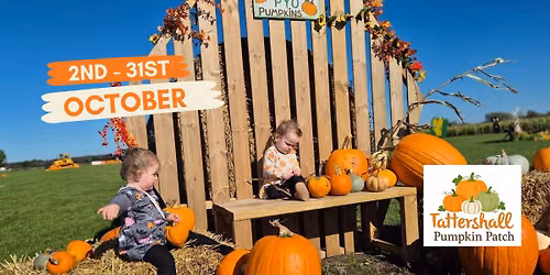 \ud83c\udf83 Tattershall Pumpkin Patch 2026 | FREE Entry Pick Your Own Pumpkins