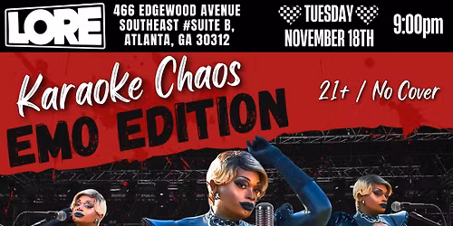 Karaoke Chaos: EMO Edition @Lore