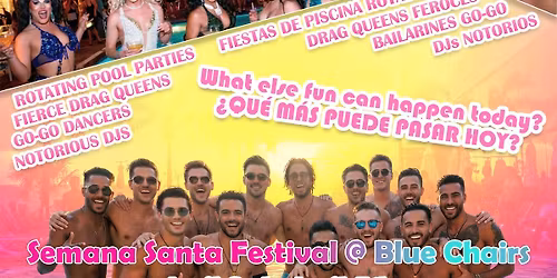 Semana Santa Pool Party Festival Weekend