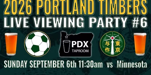 2026 Timbers Viewing Party #6 (Tokyo)