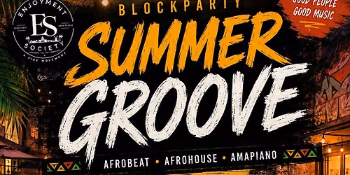 Blockparty - SUMMER GROOVE