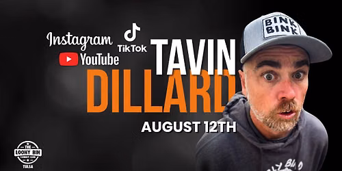 Tavin Dillard @ The Loony Bin Comedy Club -- Tulsa