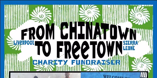 From Chinatown to Freetown