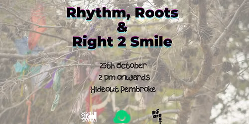 Rhythm, Roots & Right 2 Smile
