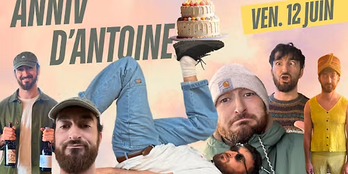 \ud83c\udf82 ANNIV' D'ANTOINE @VTFB