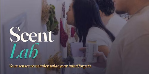 Waking Dreams, Scent Lab Experience