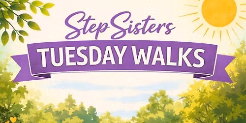 Step Sisters Walk Tuesdays at Tanglewood Oaro 