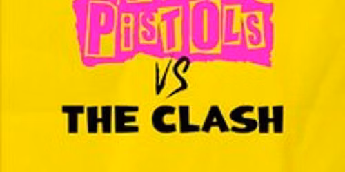 Sex Pistols vs The Clash - Performed By The Classic Double Band