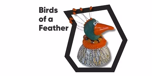 Birds of a Feather \u2013 Group Ceramic Show