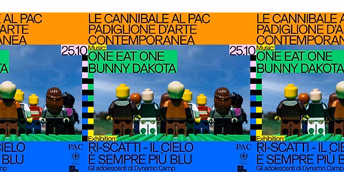 Le Cannibale al PAC Padiglione d'Arte Contemporanea