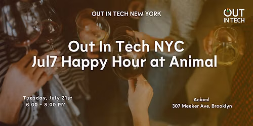 Out in Tech NYC | July Happy Hour