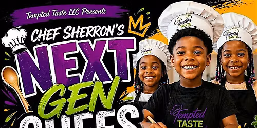 Chef Sherron\u2019s Next Gen Chefs