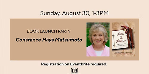 Constance Hays Matsumoto Book Launch Party