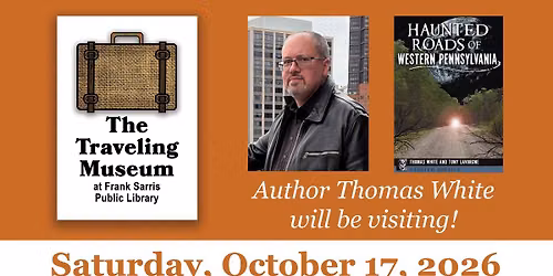 The Traveling Museum - Author Thomas White