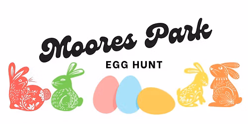 Moores Park Egg Hunt