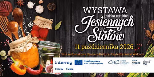 \ud83c\udf42 Wystawa Polsko-Czeskich Sto\u0142\u00f3w Jesiennych | Dni Partnerstwa 2026