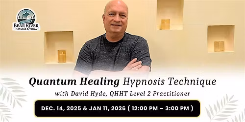 Quantum Healing Hypnosis Technique with David Hyde, QHHT Level 2 Practition