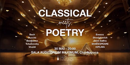 Classical meets Poetry, Cluj-Napoca — Auditorium Maximum
